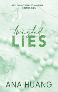 Twisted Lies Paperback – by Ana Huang
