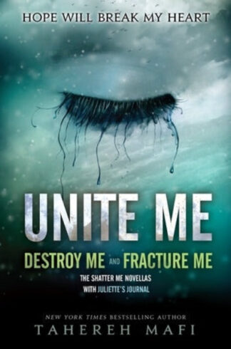 Unite Me: TikTok Made Me Buy It!(Shatter Me) Paperback – by Tahereh Mafi