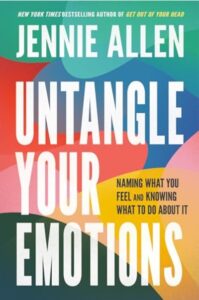 Untangle Your Emotions (Paperback) by Jennie Allen